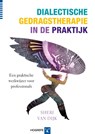 Dialectische gedragstherapie in de praktijk - Sheri van Dijk - 9789079729784
