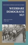 Weerbare democratie nu! - Willem van het Hekke ; Rutger Zwart - 9789079812950