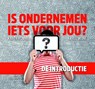 Is ondernemen iets voor jou? - Karen Romme ; Karel Wijne - 9789079826179