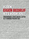 Is een eigen bedrijf iets voor jou? - Karen Romme - 9789079826407