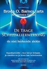 De trage schildklierwerking - Broda O. Barnes ; Lawrence Galton - 9789079872619
