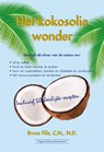Het kokosoliewonder - Bruce Fife - 9789079872732