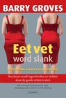 Eet vet word slank - Barry Groves - 9789079872817