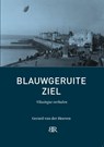 Blauwgeruite ziel - Gerard van der Hoeven - 9789079875757