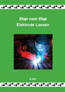 Stap voor stap elektrode lassen - M. Brier - 9789079901036