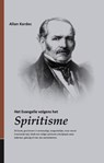 Het evangelie volgens het spiritisme - Allan Kardec - 9789080750234
