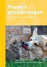 Puppy´s grootbrengen - Turid Rugaas ; Stephanie Rousseau - 9789080758407