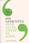 600 gedichten over leven, liefde en dood - Jozef Deleu - 9789080864528