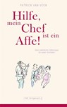 Hilfe, mein Chef ist ein Affe! - Patrick van Veen - 9789080902053