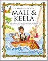 De avonturen van Mali & Keela - Jonathan Collins ; Janice Healey - 9789081223874