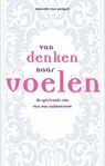 Van denken naar voelen - Hanneke van Gompel - 9789081387606