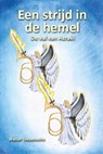 Een strijd in de hemel - Walter Tessensohn - 9789081398442