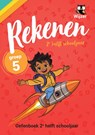 Rekenen Groep 5 2e helft schooljaar Oefenboek -  - 9789081568548