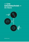 Live geluidstechniek - Niels Jonker ; Mike B - 9789081580793