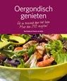 Oergondisch genieten - Ria Penders ; Yvonne van Stigt - 9789081772815