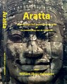 Aratta - - William (Boy) Habraken - 9789081807982