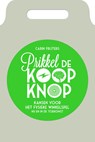 Prikkel de koopknop - Carin Frijters - 9789081951135