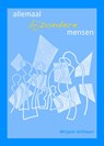 Allemaal bijzondere mensen - Mirjam Veltman - 9789081957205