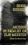 Jacques de fatalist en zijn meester - Denis Diderot - 9789082005929