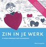 Zin in je werk - Ellen de Lange-Ros - 9789082027464