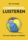 Commercieel luisteren - Marc van Katwijk - 9789082073409