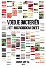 Voed je bacteriën - Saskia van AS - 9789082170733