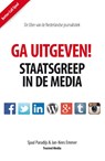 Ga Uitgeven! Staatsgreep in de media - Sjuul Paradijs ; Jan-Kees Emmer - 9789082199352