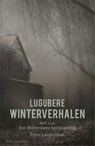 Lugubere winterverhalen - Peter Langendam - 9789082201680