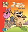 Bruno de Bever Van huis - Michiel Van de Vijver - 9789082212792