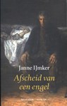 Afscheid van een engel - Janne IJmker - 9789082229325