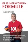 De 101werkvormen formule - Hugo Bakker - 9789082249309