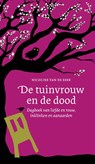 De tuinvrouw en de dood - Nicoline van de Beek - 9789082307382