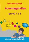 Kommagetallen groep 7 & 8 Leerwerkboek - Liesbeth van der Plas - 9789082328363