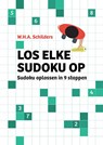 Los elke sudoku op - W.H.A. Schilders - 9789082345711