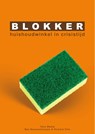 Blokker - Bas Nieuwenhuijsen ; Richard Otto - 9789082367676