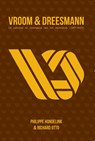 Vroom en Dreesmann - Philippe Hondelink ; Richard Otto - 9789082367690