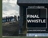 Final Whistle -  - 9789082375893