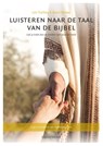 Luisteren naar de taal van de Bijbel - Lois Tverberg ; Bruce Okkema - 9789082384017