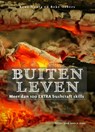 Buiten leven - René Nauta ; Beke Olbers - 9789082453829