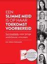 Een slimme meid is op haar toekomst voorbereid - Vreneli Stadelmaier - 9789082503395