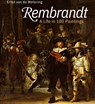 Rembrandt A Life in 180 paintings - Ernst van de Wetering - 9789082548686