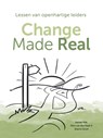 Change made real - Reinier Mak ; Ellen van den Haak ; Bianca Groot - 9789082579994