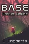 BASE Status: Online - E. Engberts - 9789082583267