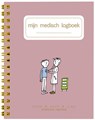 mijn medisch logboek - Sophie Timmermans - 9789082656053