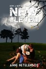 NEW#leven | how a new life changed theirs - Anne Netelenbos - 9789082664638