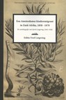 Een Amsterdamse kinderemigrant in Zuid-Afrika, 1858-1870 - Gerrit Lotgering - 9789082673050