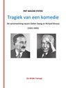 Tragiek van een komedie - Piet Wackie Eysten - 9789082687149