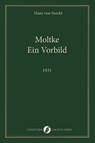 Moltke - Hans von Seeckt - 9789082801262