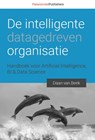 De intelligente, datagedreven organisatie - Daan van Beek - 9789082809121