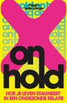 On Hold - Mirjam Leslie Pringle - 9789082860597